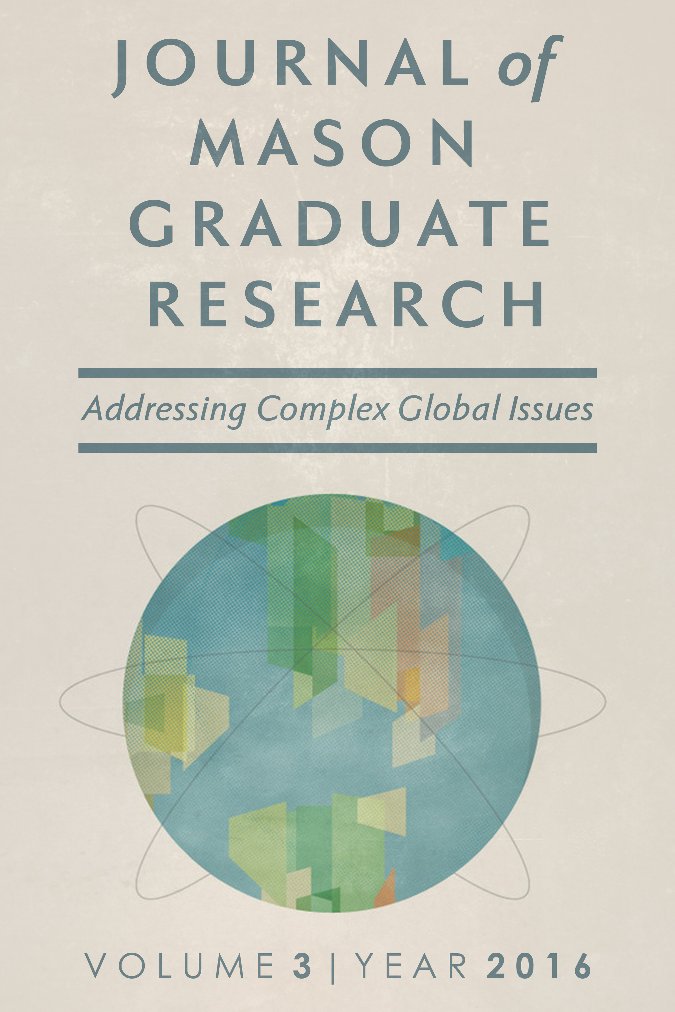 Volume 3 &bull; Issue 1 &bull; 2016 &bull; Addressing Complex Global Issues
