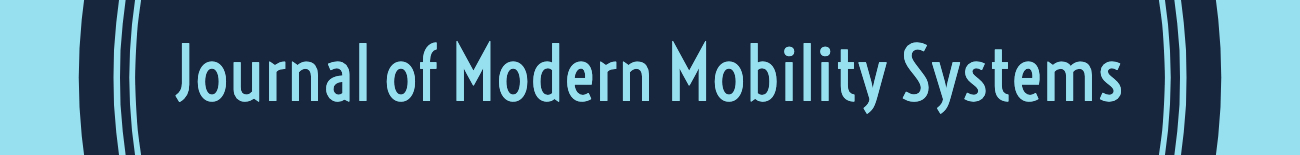 Journal of Modern Mobility Systems