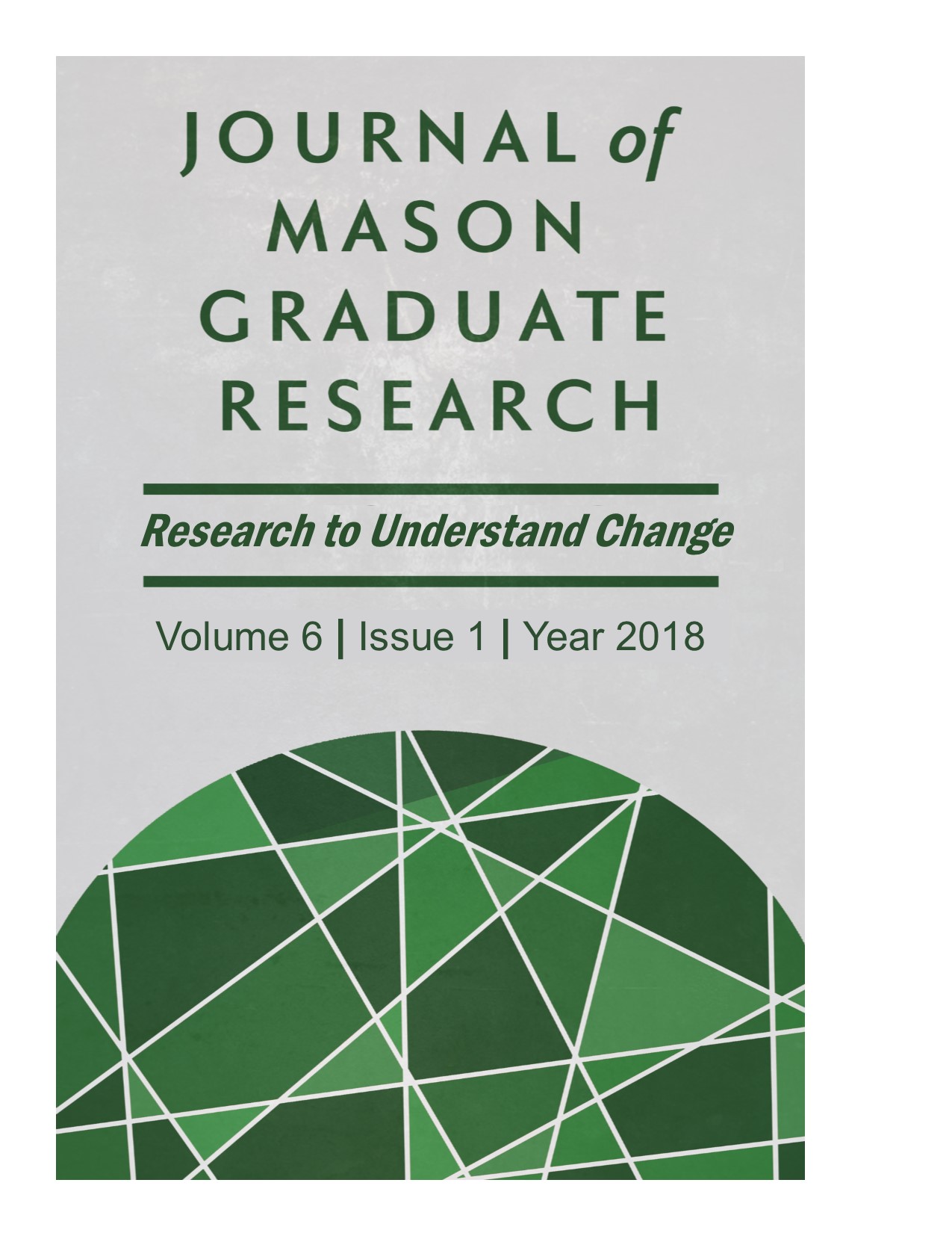 Volume 6 &bull; Issue 1 &bull; 2018 &bull; Research to Understand Change